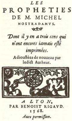 Edition originale des Prophéties de Michel Nostradamus