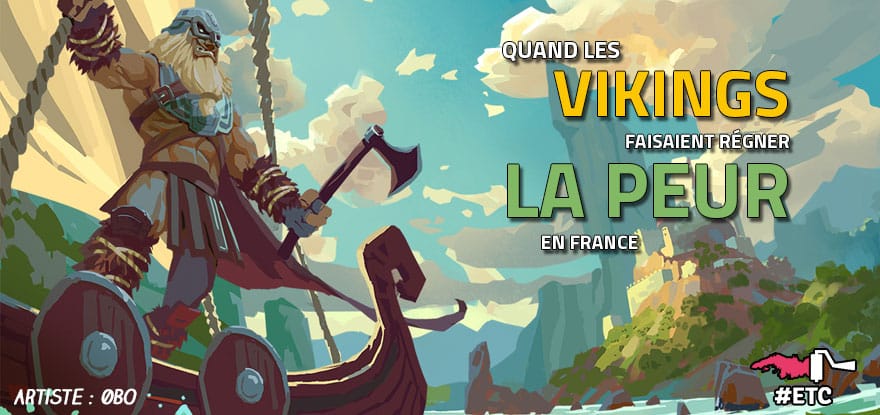 quand-les-vikings-faisaient-regner-la-peur-en-france