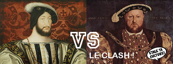 henri-VIII-vs-francois-ier