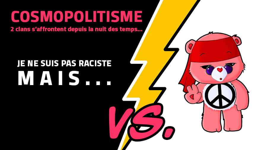 cosmopolitisme-deux-clans-s-affrontent-depuis-la-nuit-des-temps