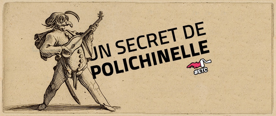 L'origine d'une expression] Un secret de Polichinelle