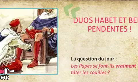 les-papes-se-font-ils-vraiment-tater-les-couilles