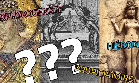 porphyrogenete-hierodule-propiciatoire-mots-du-jour