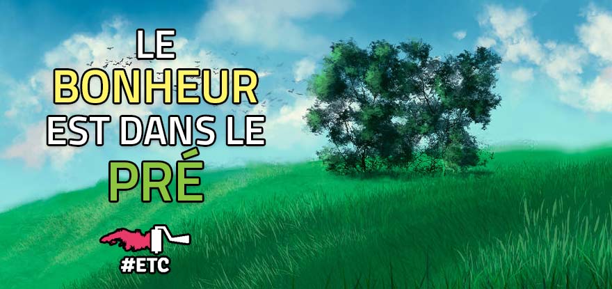 Le Bonheur est dans le pré, l'analyse du poème de Paul Fort