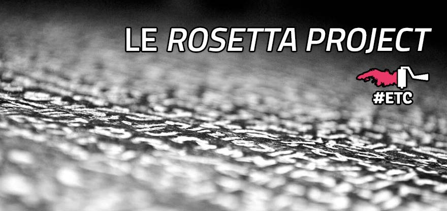 Le projet Rosetta