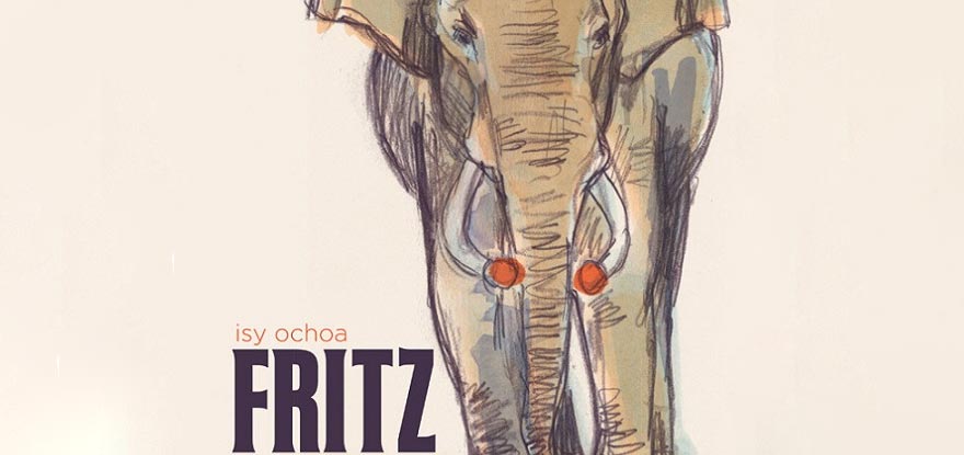 Fritz l'éléphant - image d'illustration livre d'Isy Ochoa sur le sujet